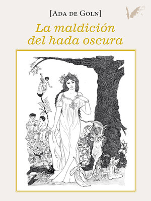 cover image of La maldición del hada oscura